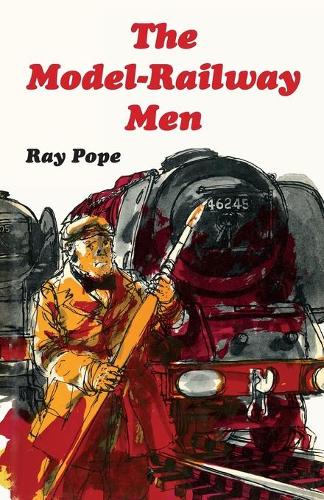 The Model-Railway Men - Model-Railway Men 1 (Paperback)