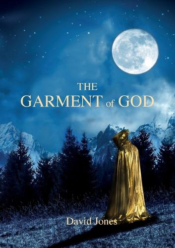 The Garment of God (Paperback)
