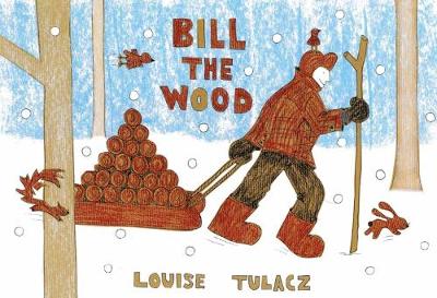 Bill the Wood (Paperback)