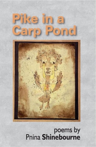 Pikre in a Carp Pond (Paperback)