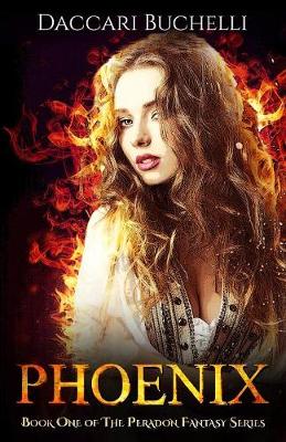 Phoenix - The Peradon Fantasy Series 1 (Paperback)