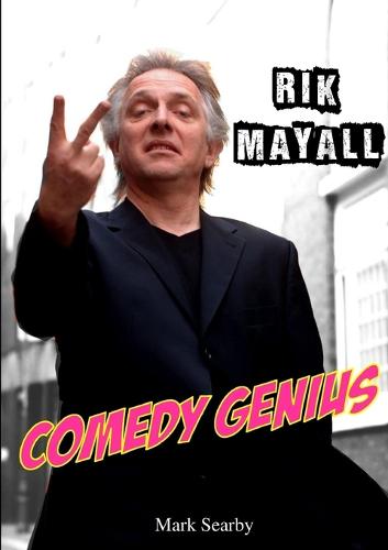 Mark Searby Rik Mayall