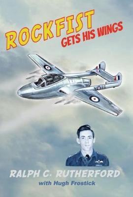Rockfist gets his Wings (Paperback)