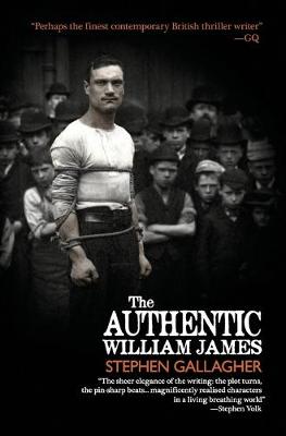 The Authentic William James - The Sebastian Becker Novels 3 (Paperback)