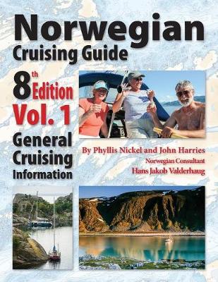 Norwegian Cruising Guide 8th Edition Vol 1 (Paperback)