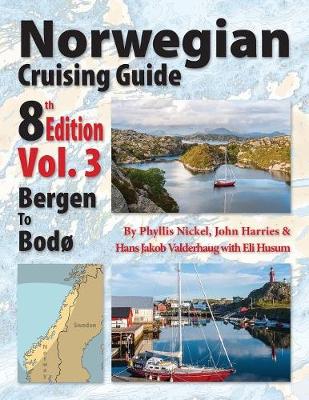 Norwegian Cruising Guide 8th Edition Vol 3 (Paperback)