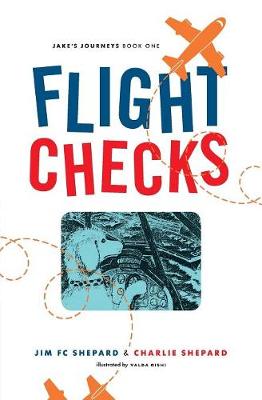 Flight Checks: Jake's Journey (Paperback)