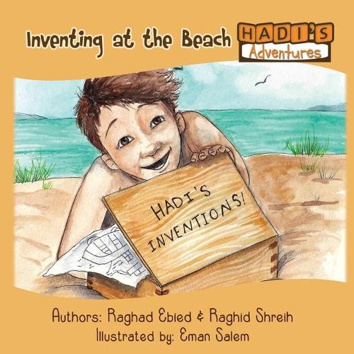 Hadi's Adventures - Inventing at the Beach (Paperback)