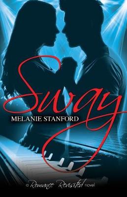 Sway - Romance Revisited 1 (Paperback)