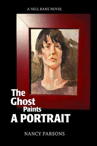 The Ghost Paints a Portrait (Paperback)