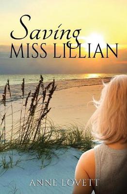 Saving Miss Lillian (Paperback)