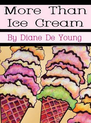 More Than Ice Cream (Hardback)