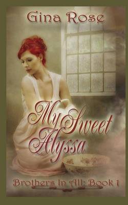 My Sweet Alyssa (Paperback)