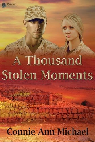 A Thousand Stolen Moments (Paperback)