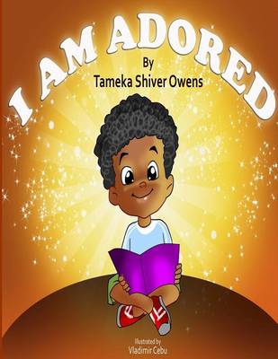 I Am Adored (Paperback)