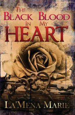 The Black Blood in My Heart (Paperback)