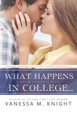 What Happens in College - Ritter University 2 (Paperback)