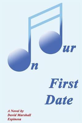 On Our First Date (Paperback)