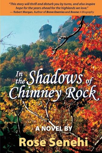 In the Shadows of Chimney Rock (Paperback)