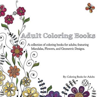 Download Adult Coloring Books by Coloring Books for Adults | Waterstones