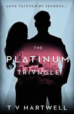 The Platinum Triangle: The Platinum Series Book 1 - Platinum 1 (Paperback)