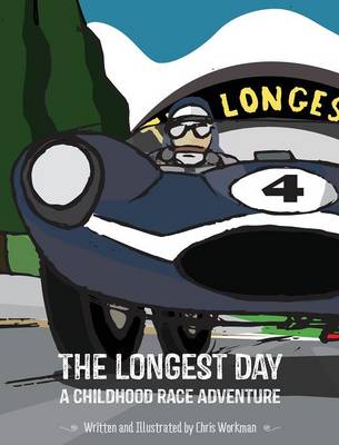 The Longest Day: A Childhood Race Adventure (Hardback)