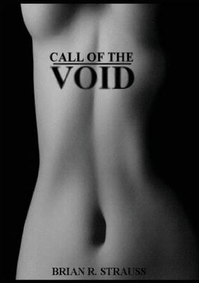 Call of the Void (Paperback)
