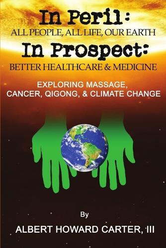 In Peril, In Prospect (Paperback)