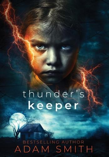 Thunder's Keeper (Hardback)