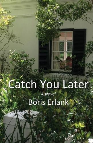 Catch You Later (Paperback)