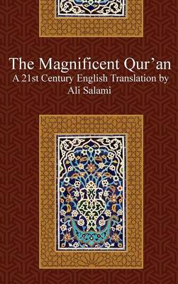The Magnificent Quran (Hardback)
