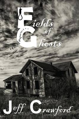 Fields of Ghosts (Paperback)