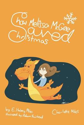 How Melissa McGee Saved Christmas (Paperback)