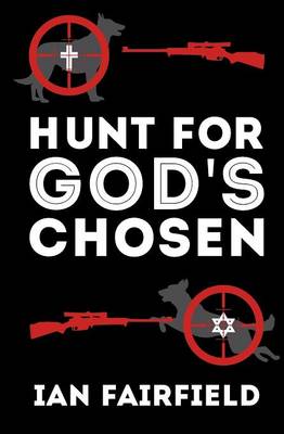 Hunt for God's Chosen (Paperback)
