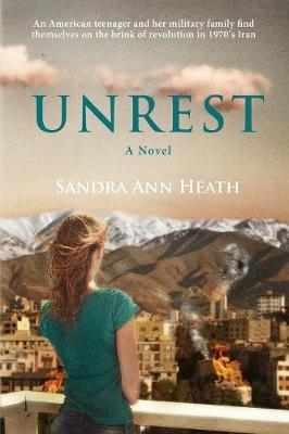 Unrest: A Coming-Of-Age Story Beneath the Alborz Mountains (Paperback)