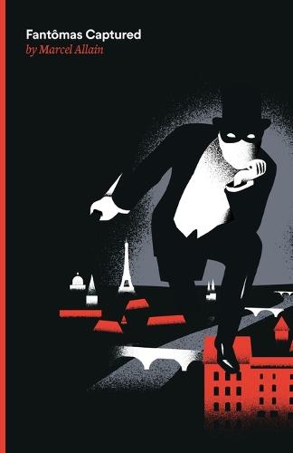 Fantomas Captured: A Fantomas Detective Novel - Fantomas 35 (Paperback)
