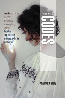 Christic Codes: Book 1 - Christic Codes 1 (Paperback)