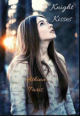 Knight Kisses (Hardback)