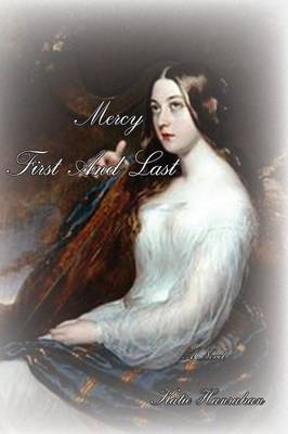 Mercy First and Last (Paperback)