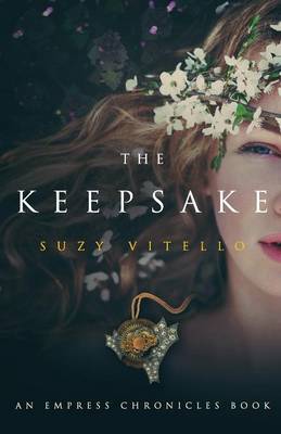 The Keepsake: An Empress Chronicles Book - Empress Chronicles 2 (Paperback)