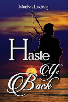 Haste Ye Back (Paperback)