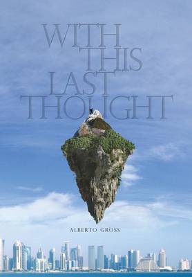 With This Last Thought (Hardback)
