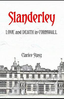 Slanderley: Love and Death in Cornwall (Paperback)