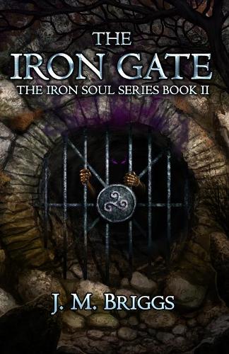 The Iron Gate - Iron Soul 2 (Paperback)