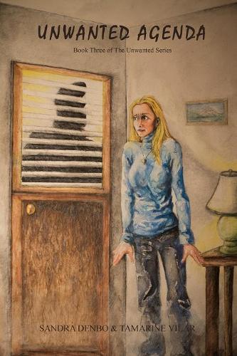 Unwanted Agenda Book Three (Paperback)