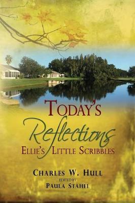 Today's Reflections: Ellie's Little Scribbles (Paperback)