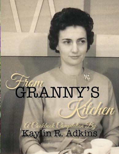 From Granny's Kitchen (Paperback)