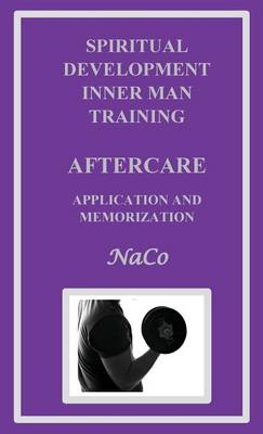 Spiritual Development Inner Man Training Aftercare (Paperback)