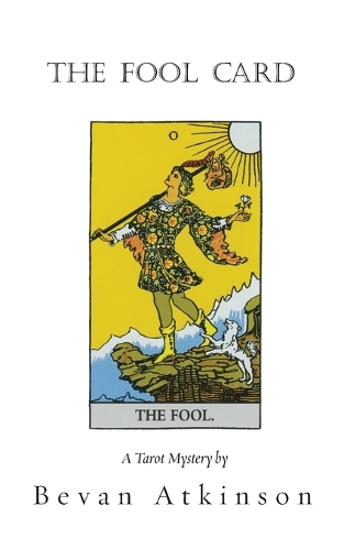 The Fool Card - Tarot Mystery 1 (Paperback)