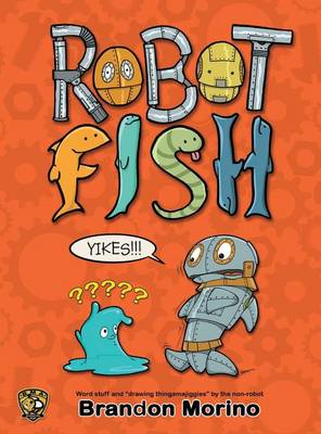 Robotfish (Hardback)